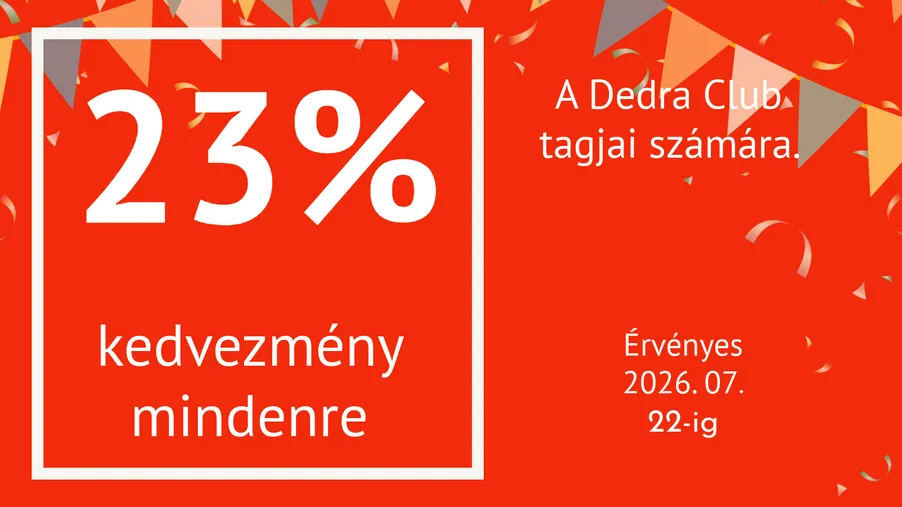 23% kedvezmény mindenre